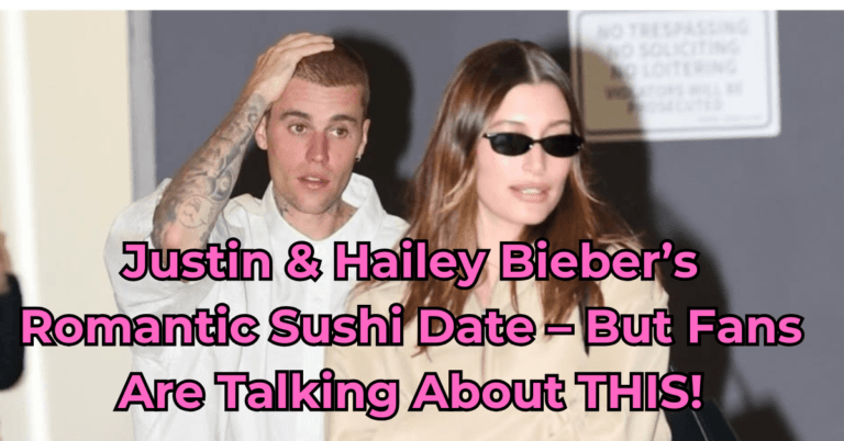 Justin & Hailey Bieber’s Romantic Sushi Date – But Fans Are Talking About THIS!