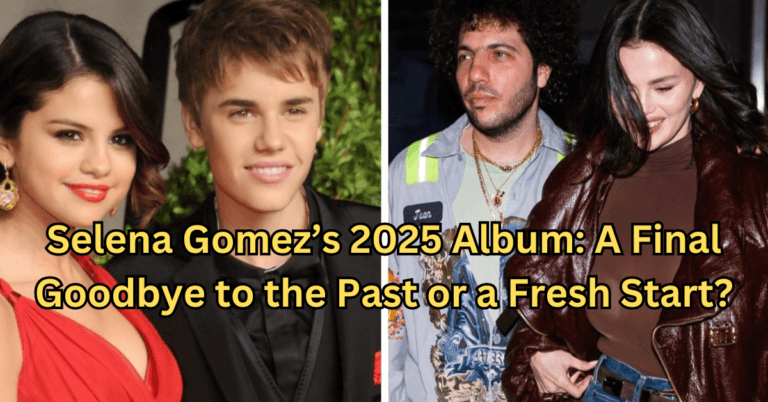 Selena Gomez’s 2025 Album: A Final Goodbye to the Past or a Fresh Start?